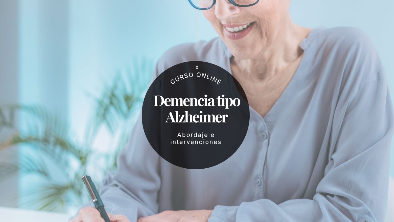 Curso Demencia Tipo Alzheimer – Abordaje e Intervenciones